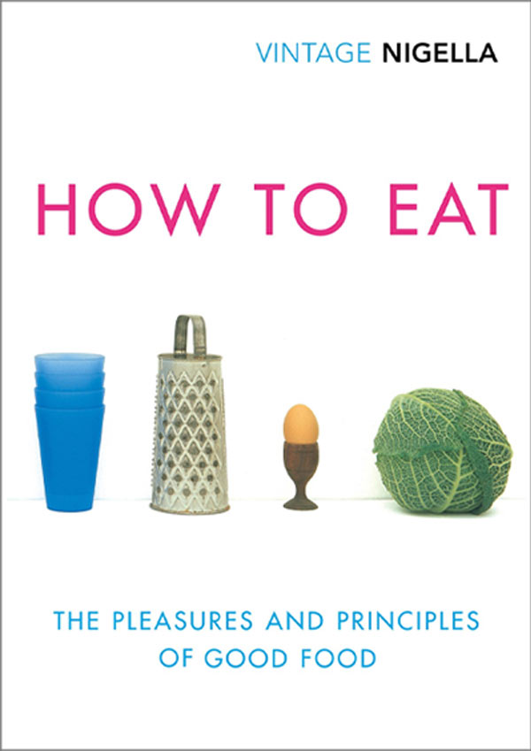 Omslag: How to eat av Nigella Lawson